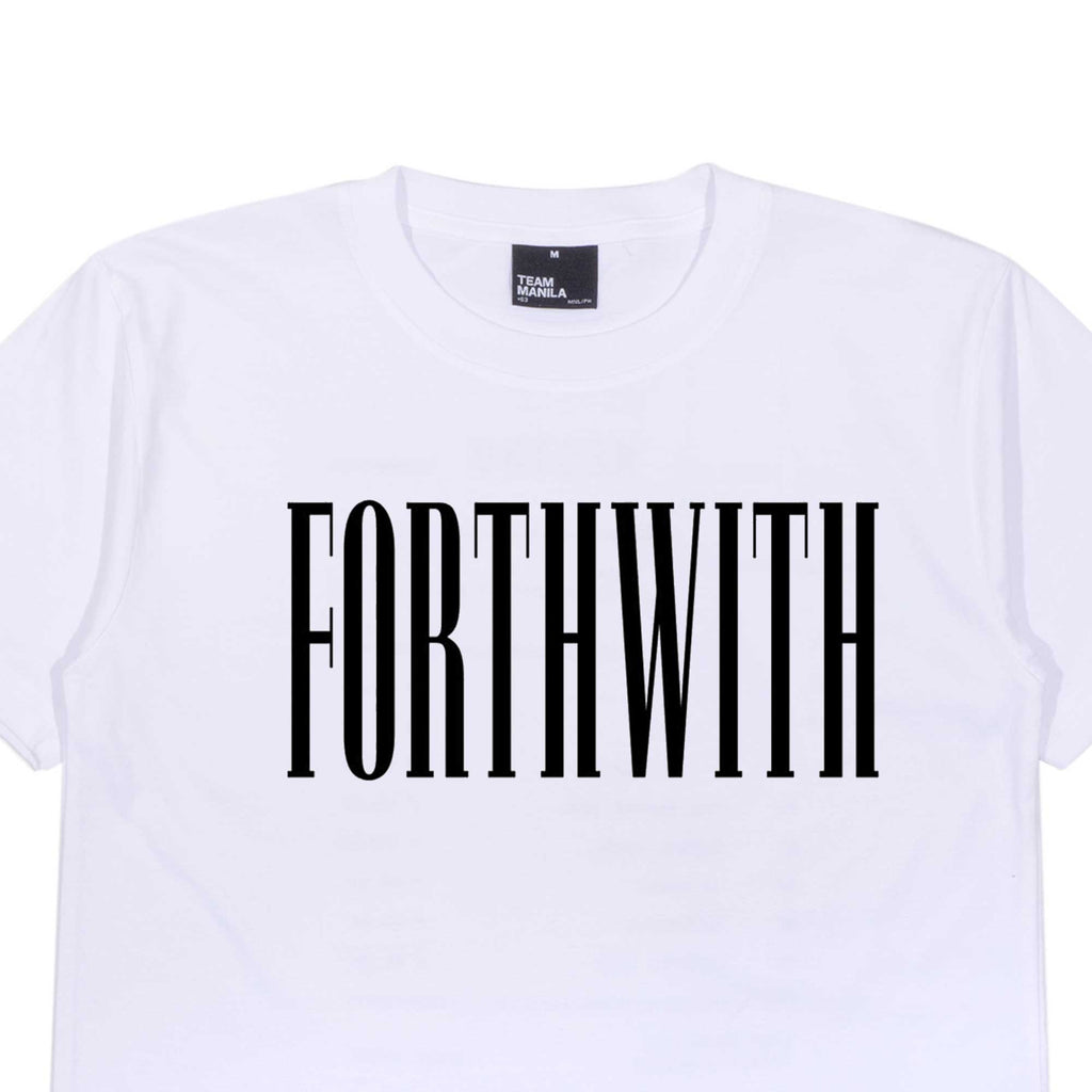 (PRE-ORDER) TEAM MANILA FORTHWITH TSHIRT WHITE