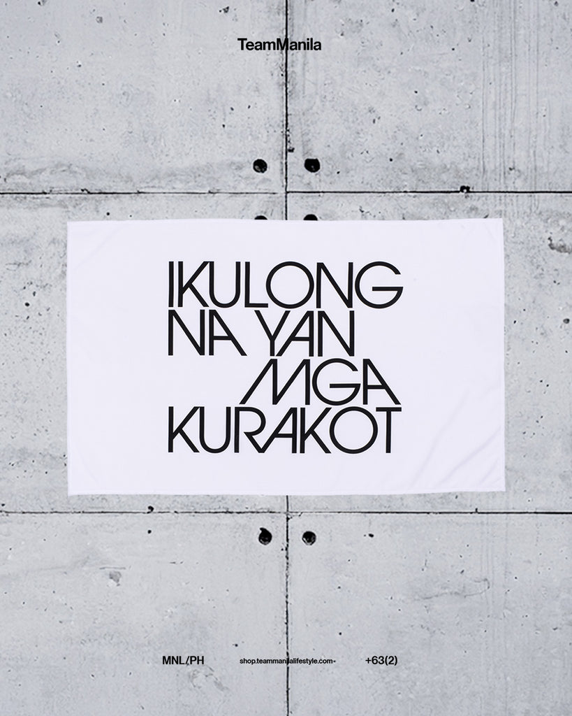 (PRE-ORDER) TEAM MANILA IKULONG FLAG WHITE