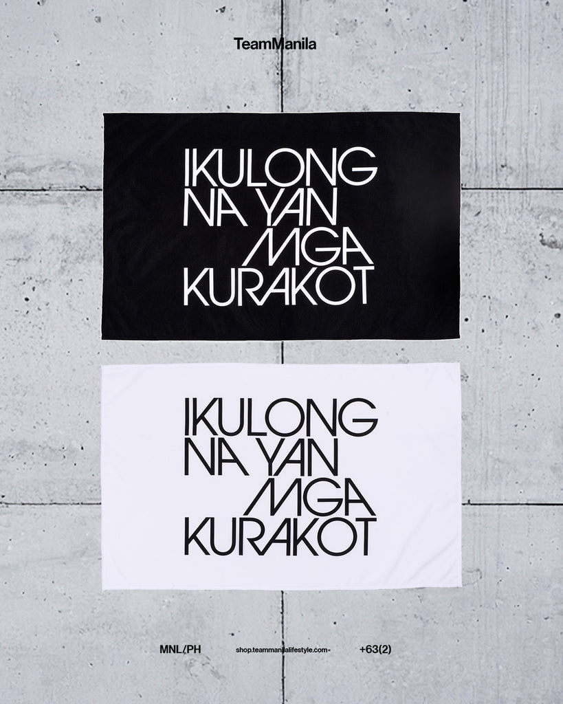 (PRE-ORDER) TEAM MANILA IKULONG FLAG WHITE